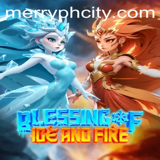 Discovering the Magic of 'Blessing of Ice and Fire'